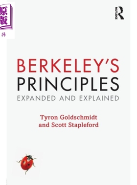 现货 伯克利原理 扩展和解释 贝克莱 英文原版 Berkeley s Principles Expanded and Explained Tyron Goldschmidt【中商原版】