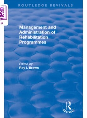 海外直订Management and Administration of Rehabilitation Programmes 康复方案的管理和行政