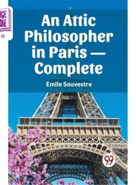 海外直订An Attic Philosopher in Paris- Complete 巴黎阁楼哲学家-完成