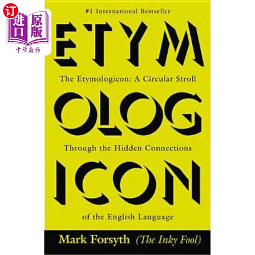 海外直订The Etymologicon: A Circular Stroll Through the Hidden Connections of the Englis 《词源学:英语语言中隐藏联