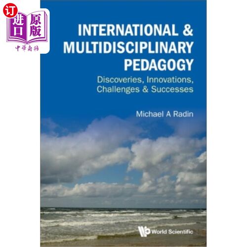 海外直订International & Multidisciplinary Pedagogy: Discoveries, Innovations, Challenges 国际与多学科教育学:发现、