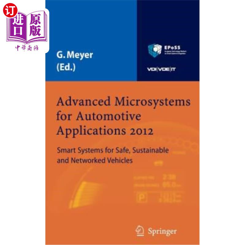 海外直订Advanced Microsystems for Automotive Applications 2012: Smart Systems for Safe,  汽车应用高级微系统2012:安