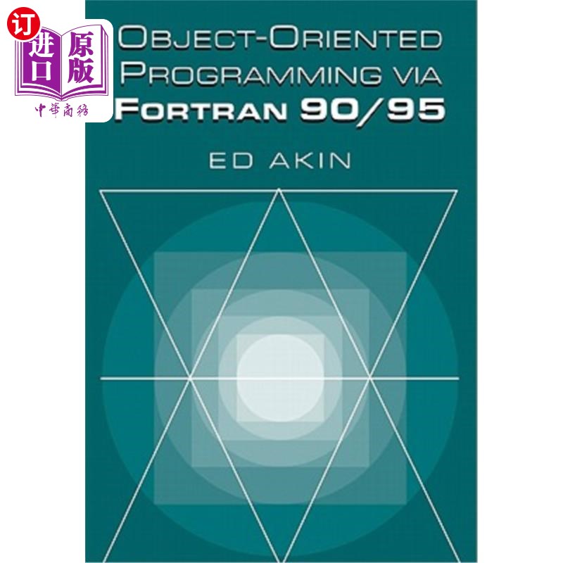 海外直订Object-Oriented Programming Via FORTRAN 90/95 面向对象编程通过FORTRAN 90/95