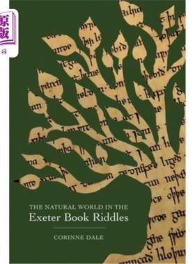 海外直订The Natural World in the Exeter Book Riddles 埃克塞特书谜中的自然世界