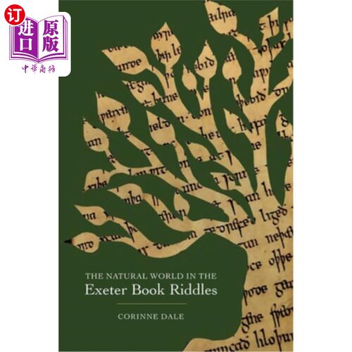 海外直订The Natural World in the Exeter Book Riddles 埃克塞特书谜中的自然世界