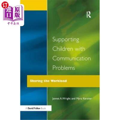 海外直订Supporting Children with Communication Problems 支持有沟通问题的儿童