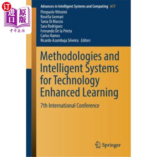 海外直订Methodologies and Intelligent Systems for Technology Enhanced Learning: 7th Inte 技术强化学习的方法和智能系