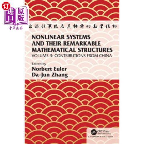 海外直订Nonlinear Systems and Their Remarkable Mathematical Structures: Volume 3, Contri 非线性系统及其显著的数学结