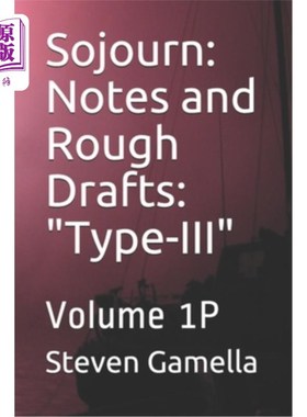 海外直订Sojourn: Notes and Rough Drafts: 