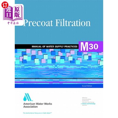 海外直订M30 Precoat Filtration, Second Edition M30预涂层过滤，第二版