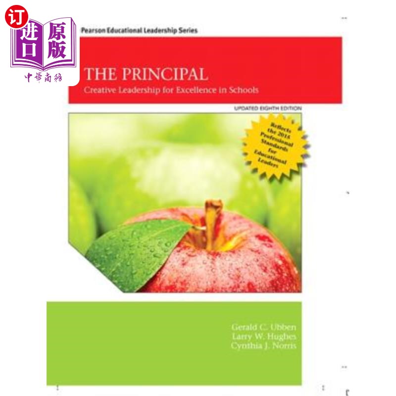 海外直订The Principal: Creative Leadership for Excellence in Schools, Updated Edition 《校长:学校卓越的创造性领导》