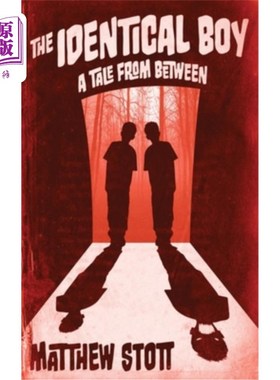 海外直订The Identical Boy 同一个男孩