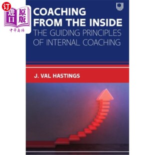 Coaching 指导原则 Inside Principles Guiding the The 内部教练 海外直订医药图书Coaching Internal from