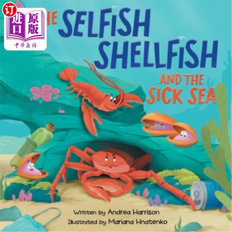 海外直订The Selfish Shellfish and the Sick Sea 自私的贝类和病态的大海