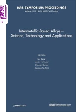 海外直订Intermetallic-Based Alloys―Science, Technology and Applications 金属间化合物基合金&8213；科学、技术与