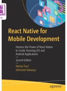 海外直订React Native for Mobile Development: Harness the Power of React Native to Create 面向移动开发的Rea