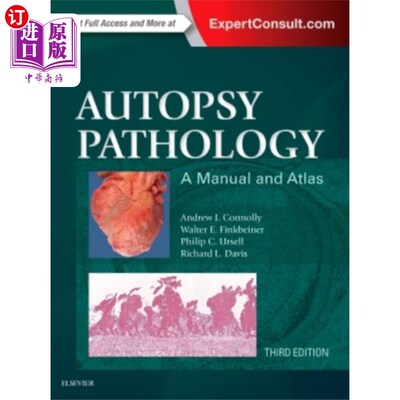 海外直订医药图书Autopsy Pathology: A Manual and Atlas 尸检病理学:手册和图集