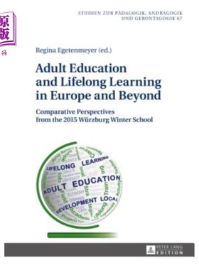 海外直订Adult Education and Lifelong Learning in Europe and Beyond: Comparative Perspect 欧洲及其他地区的成人教育与