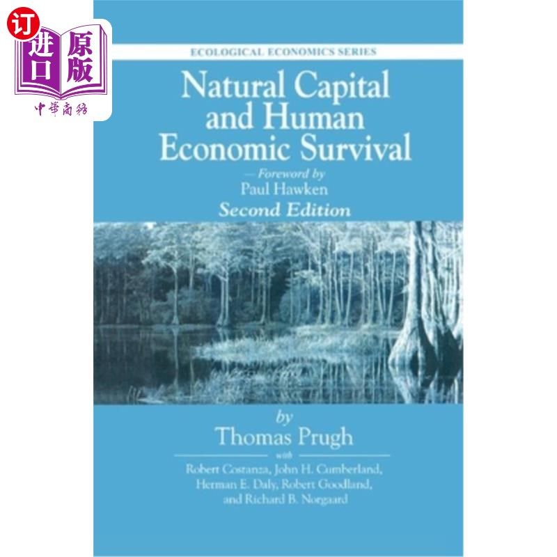 海外直订natural capital and human economic survival, second