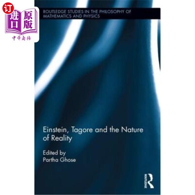 海外直订Einstein, Tagore and the Nature of Reality 爱因斯坦、泰戈尔与现实的本质