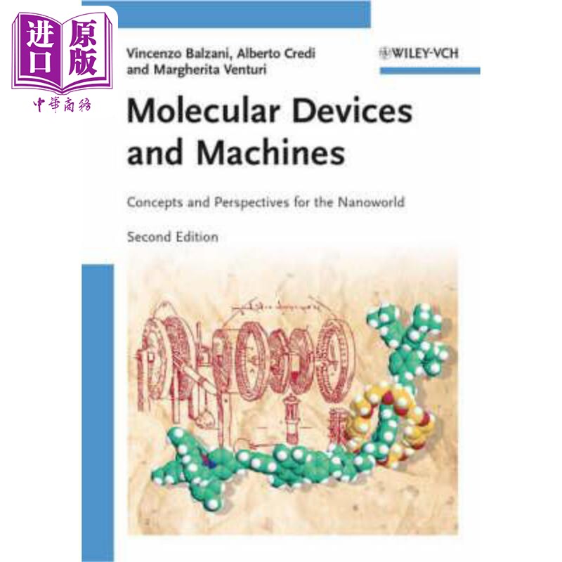 现货 分子装置与机器 纳米世界的概念和展望 第2版 Molecular Devices And Machines Concepts And Perspectives Fo