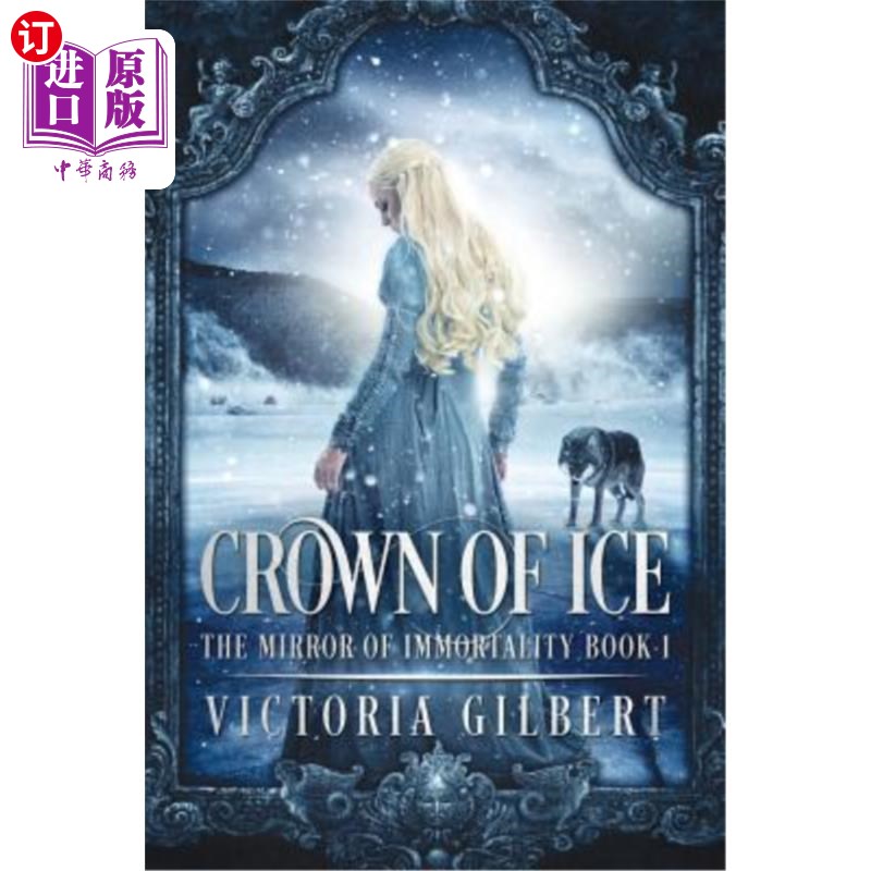 海外直订Crown of Ice 冰冠