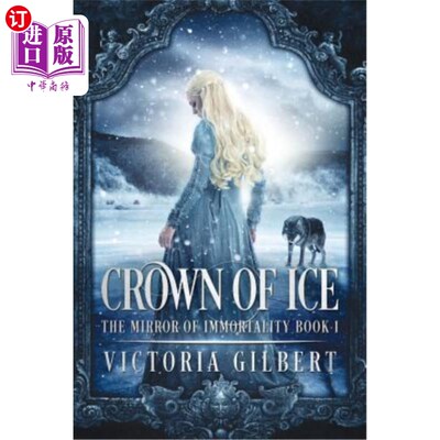 海外直订Crown of Ice 冰冠