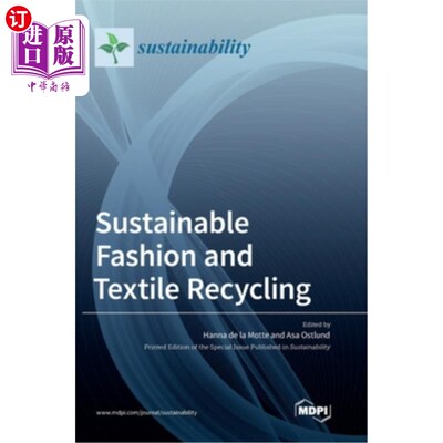 海外直订Sustainable Fashion and Textile Recycling 可持续时尚与纺织品回收