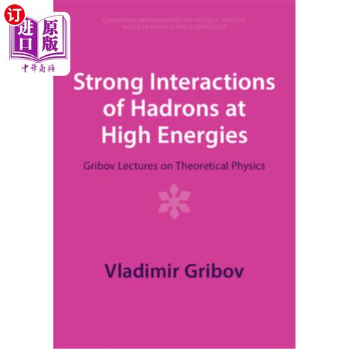 海外直订Strong Interactions of Hadrons at High Energies 高能强子的强相互作用