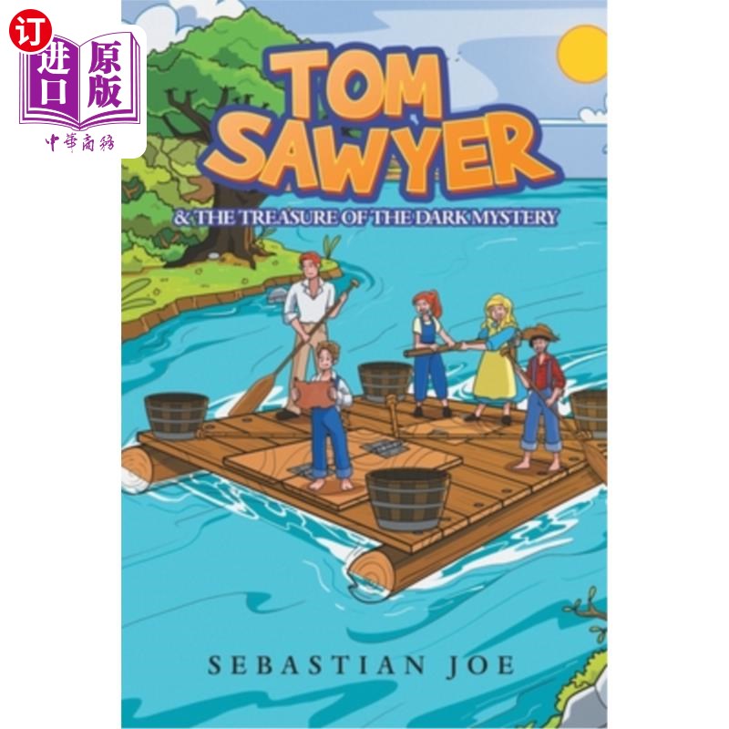 海外直订Tom Sawyer & the Treasure of the Dark Mystery 汤姆·索亚和黑暗之谜的宝藏