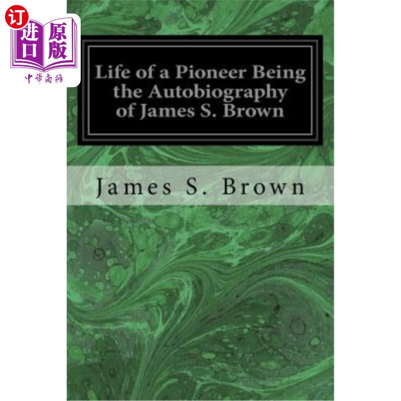【中商海外直订】life of a pioneer being the autobiography of jam