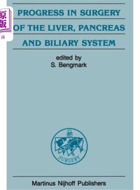 海外直订医药图书Progress in Surgery of the Liver, Pancreas and Biliary System 肝脏、胰腺和胆道系统外科的进展
