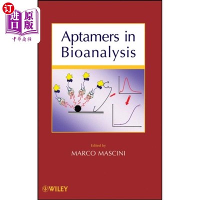 海外直订Aptamers in Bioanalysis 生物分析中的适体