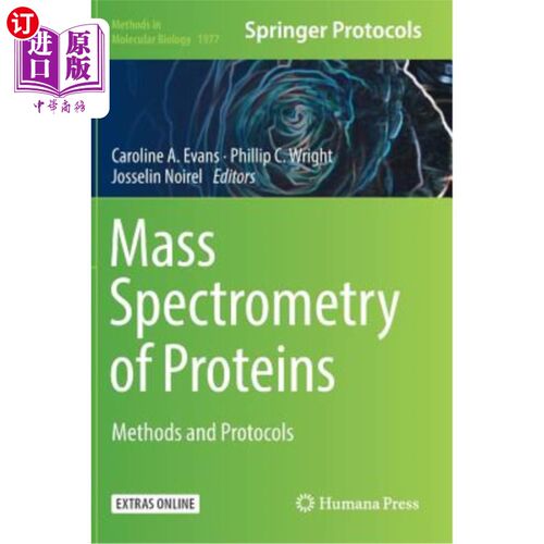海外直订Mass Spectrometry of Proteins: Methods and Protocols 蛋白质质谱法：方法和方案