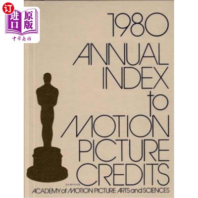 海外直订Annual Index to Motion Picture Credits 1980 1980年电影学分年度索引