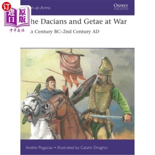 达契亚人和盖泰人 前4世纪至公元 Getae and 2nd Century 4th Dacians 2世纪 战争：公元 War 海外直订The