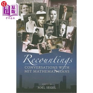 海外直订Recountings: Conversations with MIT Mathematicians 叙述:与麻省理工学院数学家的对话