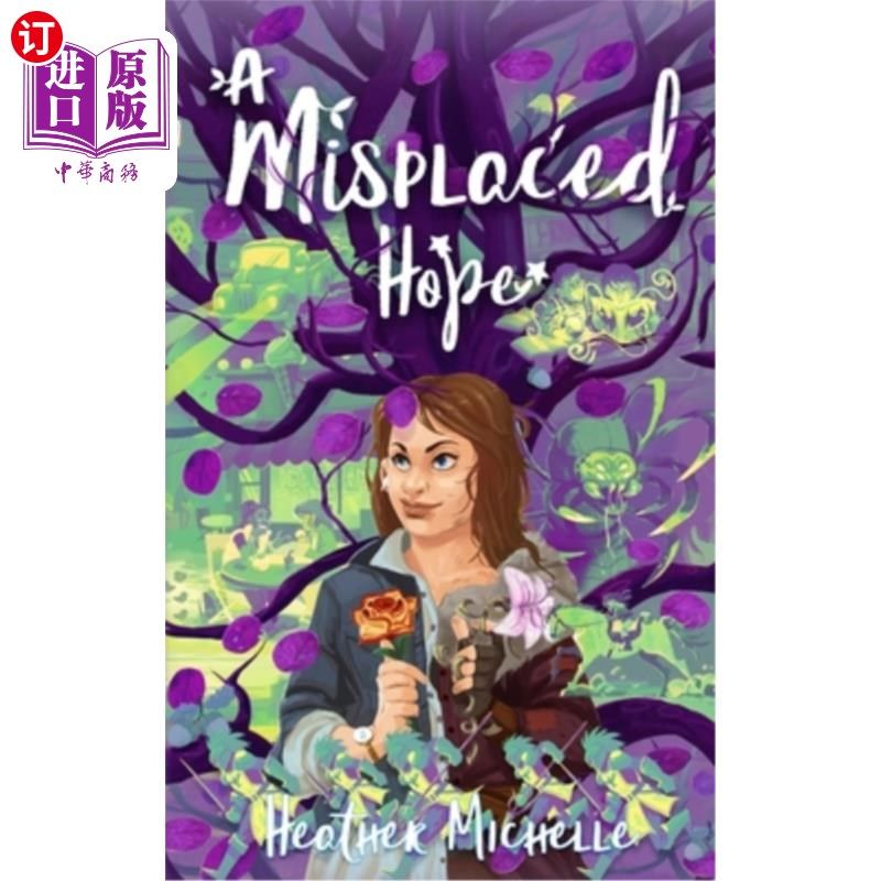 海外直订A Misplaced Hope 一个错误的希望