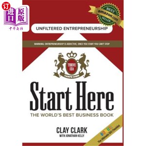 海外直订Start Here: The World's Best Business Growth & Consulting Book: Business Growth  从这里开始:世界上好的商业