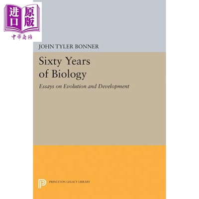 预售 生物学60年 进化与发展文集 重印版 精装 Sixty Years of Biology 英文原版 John Tyler Bonner【中商原版】