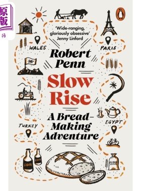 现货 缓慢崛起 面包制作冒险 Slow Rise A Bread Making Adventure 英文原版 Robert Penn 美食历史【中商原版】