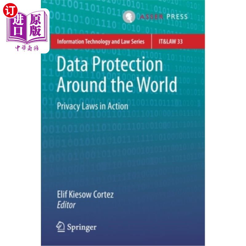 海外直订Data Protection Around the World: Privacy Laws in Action 世界各地的数据保护:隐私法正在实施