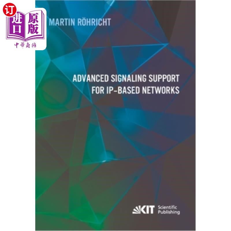 海外直订Advanced Signaling Support for IP-based Networks 基于ip的高级信令支持