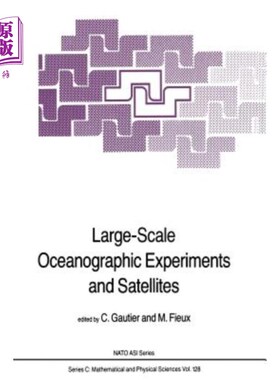 海外直订Large-Scale Oceanographic Experiments and Satellites 大型海洋学实验和卫星