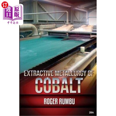 海外直订Extractive Metallurgy of Cobalt 钴萃取冶金“，