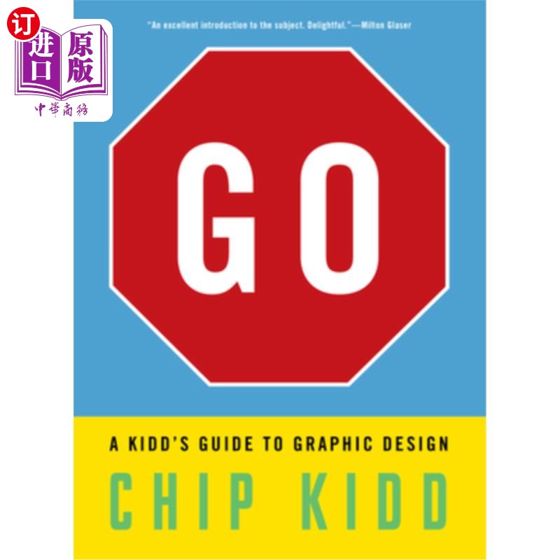 海外直订Go: A Kidd's Guide to Graphic Design 去:一个基德的平面设计指南