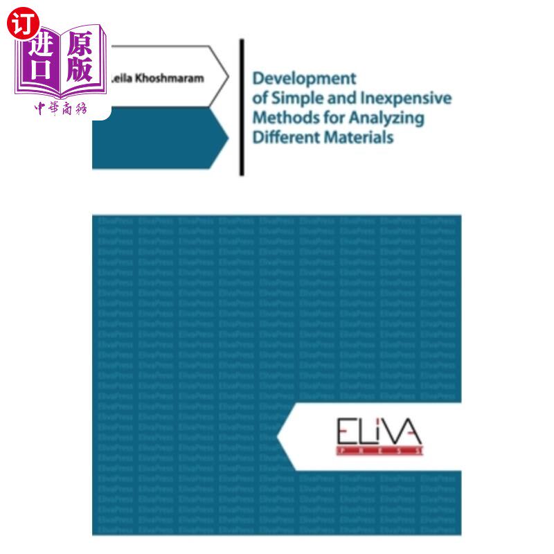 海外直订Development of simple and inexpensive methods for analyzing different materials 开发分析不同材料的简单而廉