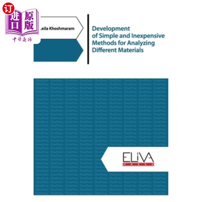 海外直订Development of simple and inexpensive methods for analyzing different materials 开发分析不同材料的简单而廉