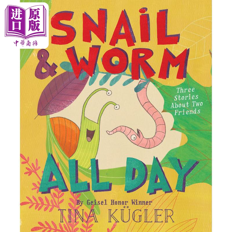 现货 Snail and Worm All Day 蜗牛和虫子在一起 英文原版儿童精装绘本 故事绘本 6到9岁 Tina Kugler【中商原版】