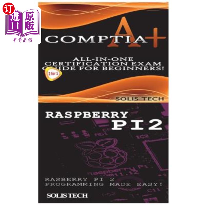 海外直订Comptia A+ & Raspberry Pi 2 Compatia A+和覆盆子Pi 2